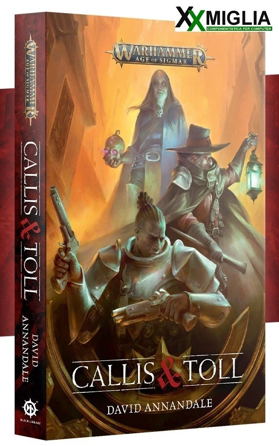 Warhammer Age of Sigmar - Black Library - Callis & Toll ENG BL3214 - Immagine 1 di 1