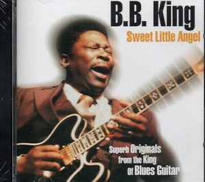 B.B King - Sweet Little Angel CD Blues Guitar Greatest Hits - Picture 1 of 2