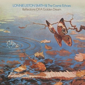 Lonnie Liston Smith & the Cosmic Echoes Reflections of a Golden Dream (Vinyl) - Picture 1 of 2