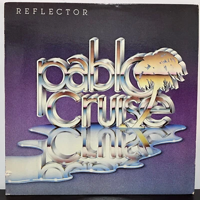 PABLO CRUISE - Reflector (1981) - 12" Vinyl Record LP - EX - Image 1 of 3
