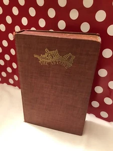 Rare Vintage Hardcover Book The Astors by Harvey O'Connor 1941 1st Ed w/ Photos - Picture 1 of 12