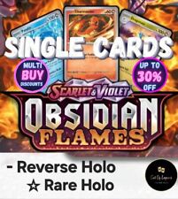 Pokemon TCG - Obsidian Flames - Reverse & Rare Holo - Scarlet & Violet Singles
