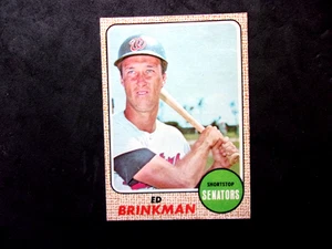 ENVÍO $1,03..PTD. IN CANADÁ 1968 TOPPS #49 ED BRINKMAN... SIN PLIEGUES... SENADORES - Imagen 1 de 2