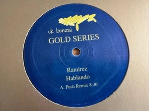 Ramirez - Hablando 12" 2002 Vinyl UK Bonzai Gold Series Push & Accordeon Remixes - Imagen 1 de 3