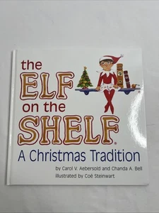 The Elf on the Shelf: Light Girl by Chanda Bell and Carol V. Aebersold BOOK ONLY - Picture 1 of 4