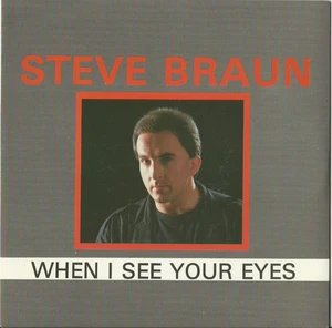 STEVE BRAUN when i see yor eyes 7" single VINYL record NUMA prod by GARY NUMAN - Picture 1 of 3