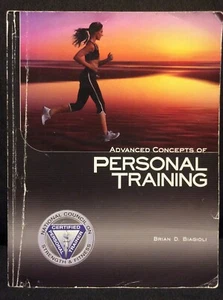 Advanced Concepts of Personal Training Textbook Paperback 2012 Brian Biagioli - Picture 1 of 4