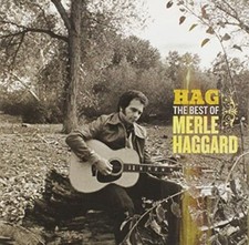 Merle Haggard - Hag: The Best Of Merle Haggard [CD]