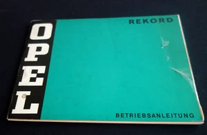 OPEL REKORD C......90-Seiten-BETRIEBSANLEITUNG.....RAR.....1971 - Bild 1 von 14