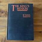 The King's Minion By Rafael Sabatini (Houghton Mifflin, 1930) - 1st Ed.