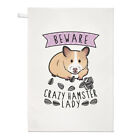 Beware Crazy Hamster Lady Tea Towel Dish Cloth - Funny Animal Animal