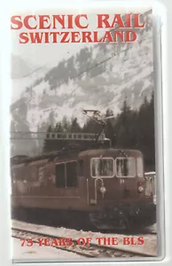 Scenic Railway Switzerland - 75 Years Of The BLS (VHS) Railway Video - Picture 1 of 3
