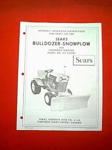 SEARS SUBURBAN TRACTOR SNOWPLOW ATTACHMENT # 917.251382 OWNER'S / PARTS MANUAL - Imagen 1 de 1