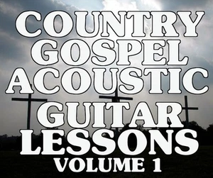Country Gospel Akustikgitarrenunterricht Band 1 DVD Lob! All Your Favorite Songs - Bild 1 von 3