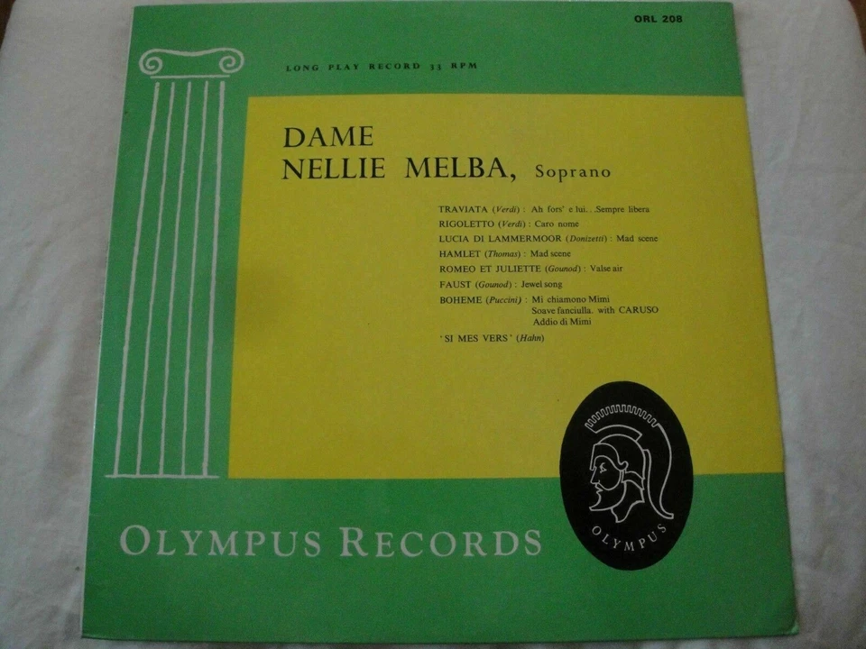 DAME NELLIE MELBA, SOPRANO VINYL LP OLYMPUS RECORDS HAMLET, FAUST, SI MES VERS - Image 1 of 4