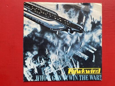Hawkwind ‎– Who's Gonna Win The War? 1980 Bronze Records 7” Single w/ sleeve Foto 1 de 4