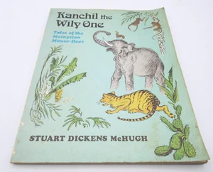 Kanchil the Wily One by Stuart Dickens McHugh, Signed by the Author, Vintage P/B - Picture 1 of 24