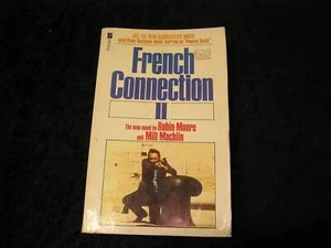 French Connection II by Robin Moore & Milt Machlin - Picture 1 of 1