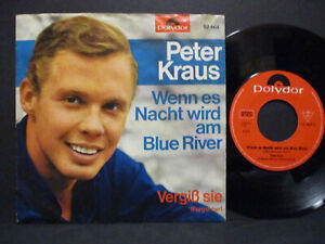 PETER KRAUS 7" :  Wenn es Nacht wird am Blue River = rare 1964