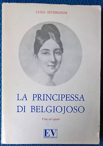 La Principessa di Belgiojoso - Luigi Severgnini - 1972, Virgilio - L - Imagen 1 de 1