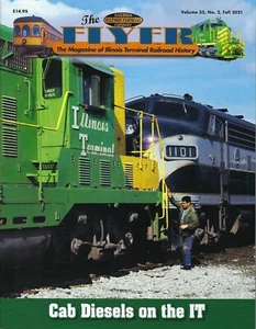 The Flyer: Fall 2021, ILLINOIS TERMINAL: DECATUR to BLOOMINGTON (BRAND NEW) - Picture 1 of 4