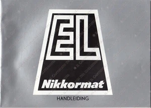 Nikon EL Nikkormat Camera Handleiding Instruction *manuale vintage - Photo 1/2