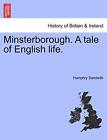 Minsterborough A Tale Of English Life Sandwith 9781241479121 Free Shipping