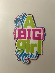 I’m A Big Girl Now Handmade Scrapbook Title Paper Pierced Die Cut - Picture 1 of 3