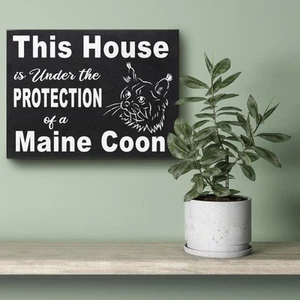 JennyGems Maine Coon Decorations, Under the Protection Of a Maine Coon Cat Sign - Picture 1 of 9