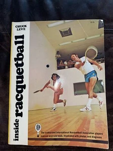 "Inside Racquetball" by Chuck Leve - PB, Henry Regnery Books, 1973, Sports - Picture 1 of 6