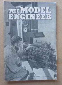 1952 MODEL ENGINEER MAGAZINE APRIL 17 COVER: MINI STEAM LOCOMOTIVE - Picture 1 of 2