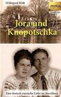 Jora Und Knopotschka: Eine Deutsch-Russische Liebe Im Have... | Livre | État Bon