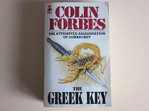 Colin Forbes The Greek Key: The Attempted Assassination Of Gorbachev, very good - Picture 1 of 2