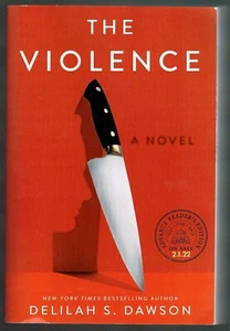 The Violence by Delilah Dawson A Novel Paperback How far would you go to be free - Picture 1 of 2