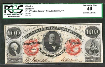 $100 1862 VIRGINIA TREASURY NOTE ~ GOV. LETCHER ~ SUPER PCGS EXTREMELY FINE 40 - Image 1 of 2