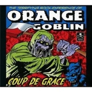 ORANGE GOBLIN "COUP DE GRACE (RE-ISSUE)" 2 CD NEU - Picture 1 of 1