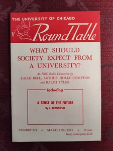 CHICAGO ROUND TABLE March 20 1949 Laird Bell Ralph Tyler Jacob Bronowski - Picture 1 of 1