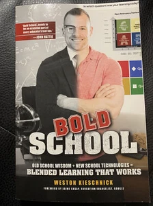 Bold School by Weston Kieschnick (2017) Paperback - Picture 1 of 2