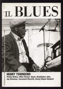 IL BLUES 98/2007 RIVISTA MUSICA JAZZ SOUL FESTIVAL HENRY TOWNSEND MIKE VERNON - Picture 1 of 1