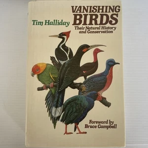 Vanishing Birds: Their Natural History and conservation Tim Halliday Vintage - Bild 1 von 14