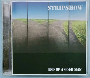 Stripshow - End Of A Good Man - CD 7 Track 2004 album good used 🎵 - Imagen 1 de 3