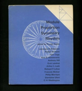 1966 György Kepes MODULE PROPORTION SYMMETRY + RHYTHM John Cage Richard P. Lohse - Picture 1 of 8