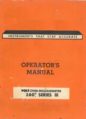 Simpson Model 260 Series III Volt Ohm Milliammeter Multimeter Operator's Manual
