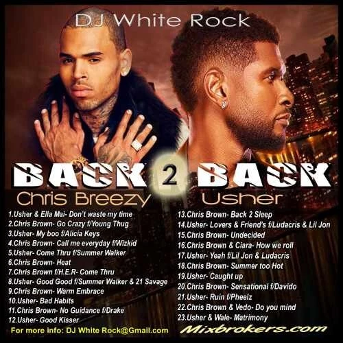 DJ White Rock Back 2 Back ( Chris Brown & Usher ) Foto 1 de 1
