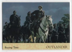 Outlander Season 2 (2017) RAINBOW FOIL BASE Card #50 / BUYING TIME - Picture 1 of 2