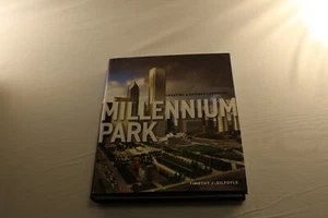 Millenium Park: Creating A Chicago Landmark - Hardcover - Bild 1 von 6