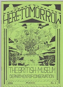 The British Museum staff Conservation magazine 'Here Tomorrow' 4 from 1992 -1994 - Picture 1 of 4