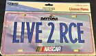 DAYTONA LIVE 2 RCE License Plate Novelty Tag Embossed Metal - Sign of the TImes