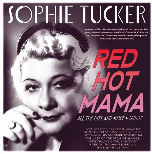 Sophie Tucker - Red Hot Mama: All The Hits And More 1911-37 [New CD] - Image 1 of 1