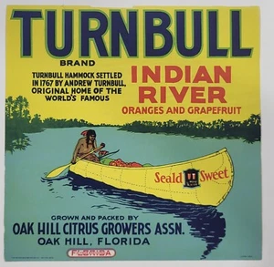 LABEL Turnbull Citrus Oak Hill Growers Florida Indian Canoe - Picture 1 of 1